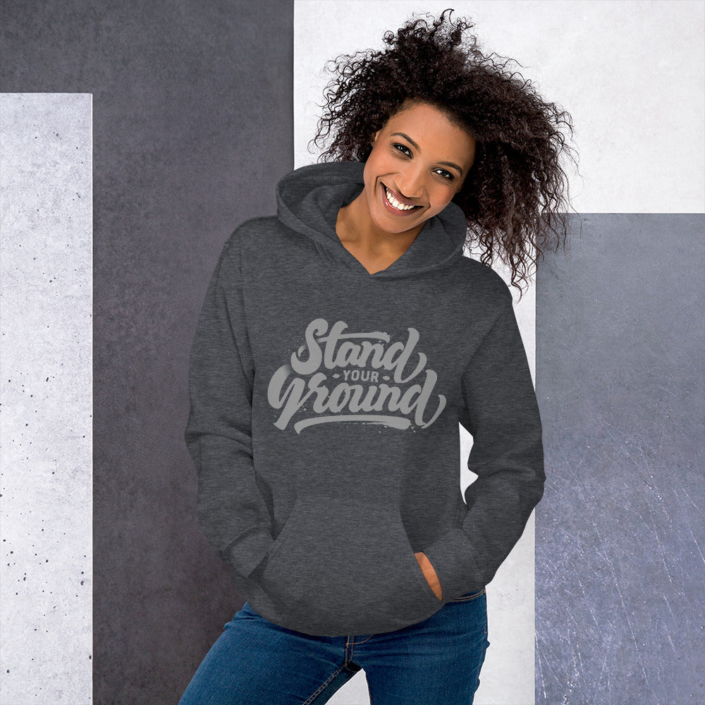 Stand Your Ground Empowerment Pullover Hoodie for Women